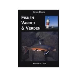Fisken, Vandet & Verden (indbundet) Af Steen Ulnits